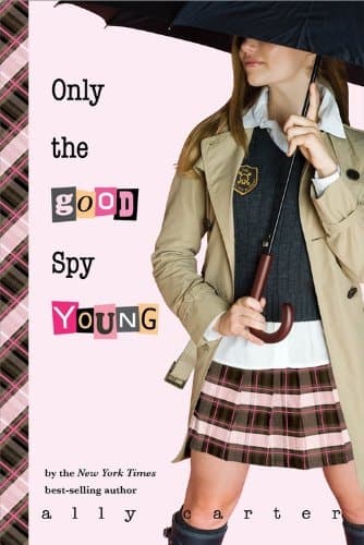 Cover of Only the Good Spy Young