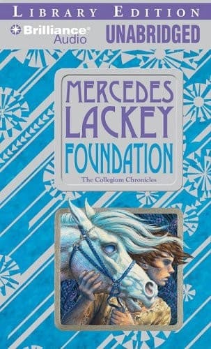 Cover of Foundation: The Collegium Chronicles (Valdemar)