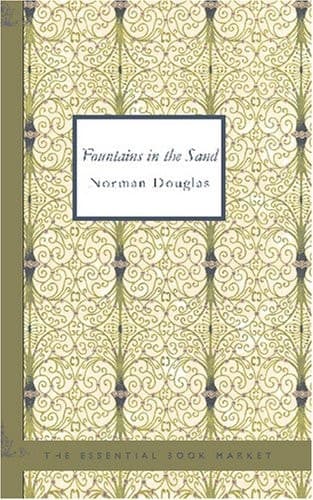 Cover of Fountains in the Sand: Rambles Among the Oases of Tunisia