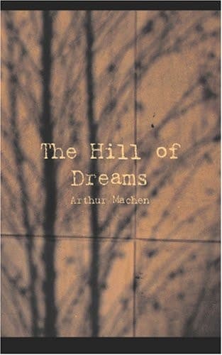 Cover of The Hill of Dreams