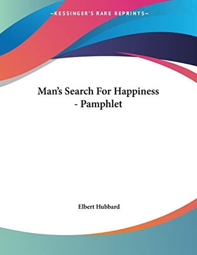Cover of Man's Search For Happiness - Pamphlet