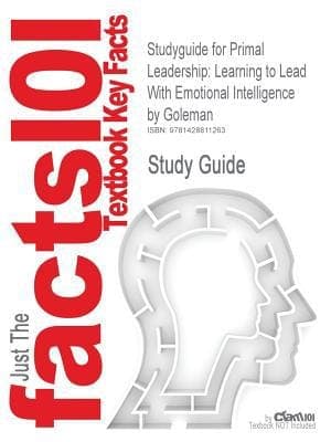 Cover of Cram101 Textbook Outlines to Accompany Primal Leadership : Learning to Lead with Emotional Intelligence, 1st Ed