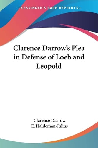 Cover of Clarence Darrow's Plea in Defense of Loeb and Leopold