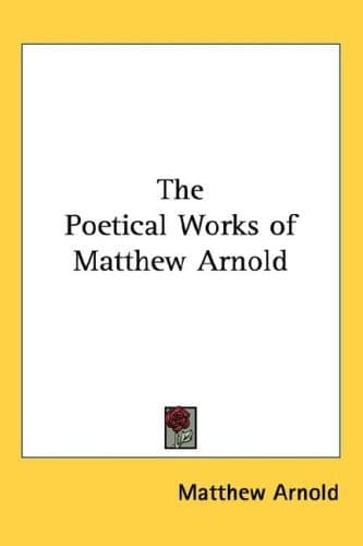 Cover of The Poetical Works of Matthew Arnold