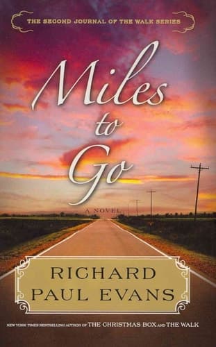 Cover of Miles to Go The Second Journal of the Walk Series