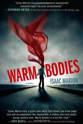 Cover of Warm Bodies A Novel