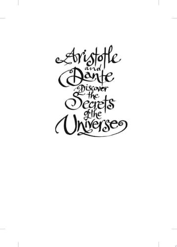 Cover of Aristotle and Dante Discover the Secrets of the Universe
