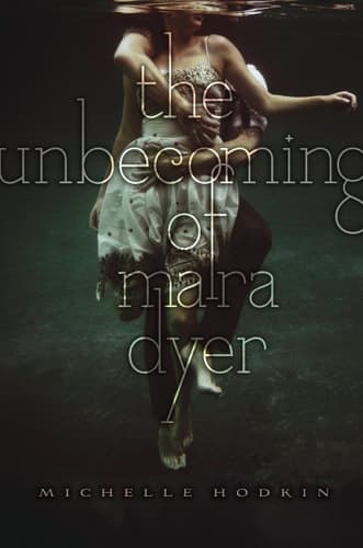 Cover of The Unbecoming of Mara Dyer