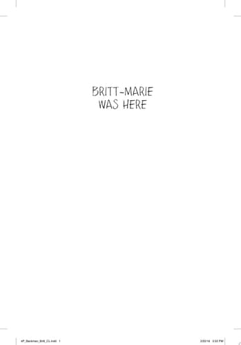 Cover of Britt-Marie Was Here A Novel