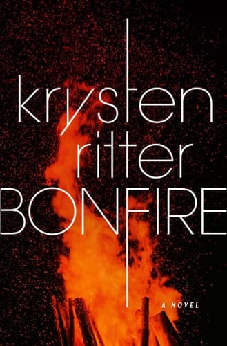 Cover of Bonfire A Novel