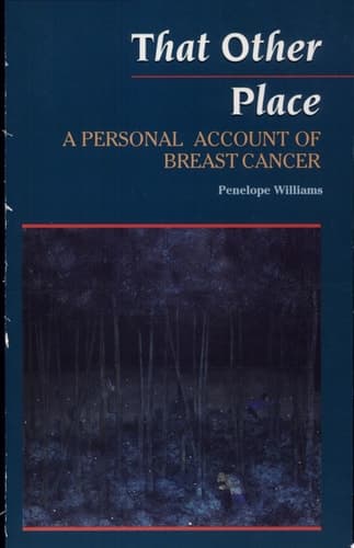 Cover of That Other Place A Personal Account of Breast Cancer