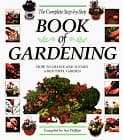 Cover of Complete Step-by-Step Book of Gardening How to Create and Sustain a Beautiful Garden