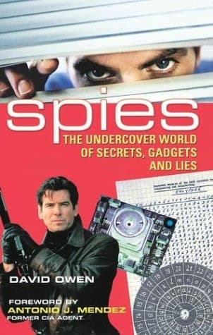 Cover of Spies The Undercover World of Secrets, Gadgets and Lies