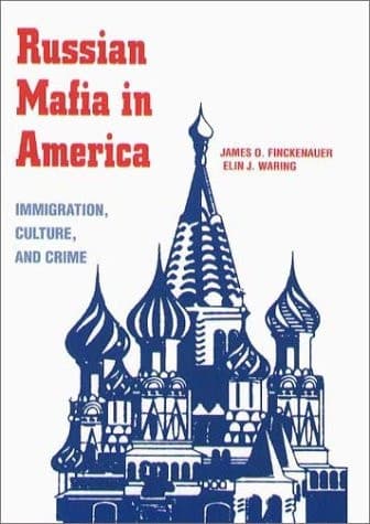 Cover of Russian Mafia in America Immigration, Culture, and Crime