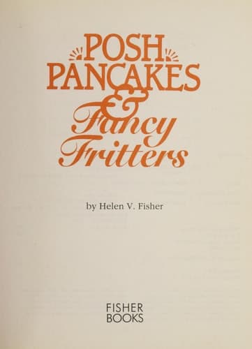 Cover of Posh Pancakes & Fancy Fritters