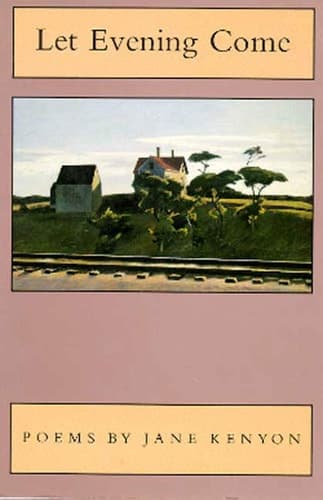 Cover of Let Evening Come: Poems