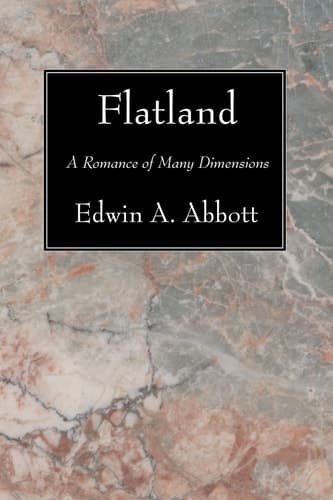 Cover of Flatland A Romance of Many Dimensions