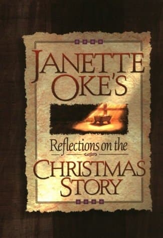 Cover of Janette Oke's Reflections on the Christmas Story