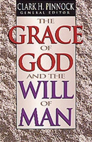 Cover of The Grace of God and the Will of Man