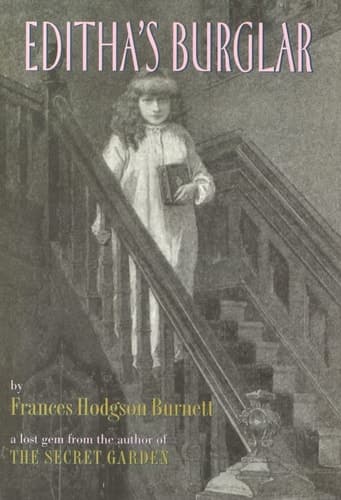 Cover of Editha's Burglar A Story for Children