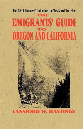 Cover of The Emigrant's Guide to Oregon and California