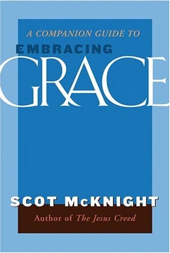 Cover of A Companion Guide to Embracing Grace