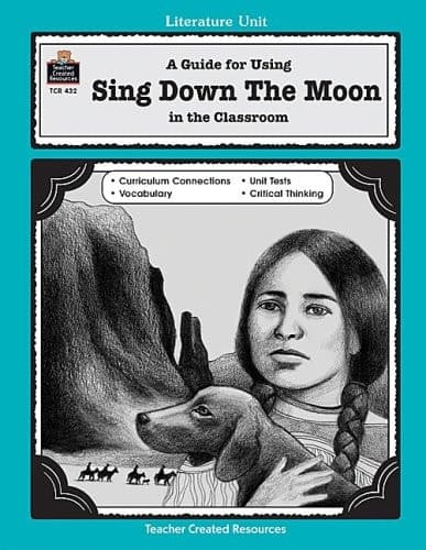 Cover of A Guide for Using Sing Down the Moon in the Classroom