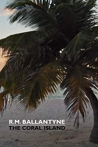 Cover of The Coral Island