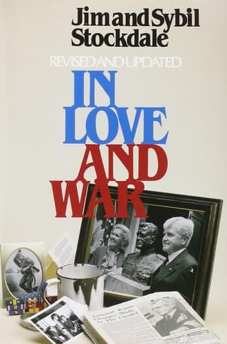 Cover of In Love and War The Story of a Family's Ordeal and Sacrifice During the Vietnam Years