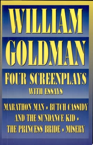 Cover of William Goldman Four Screenplays with Essays