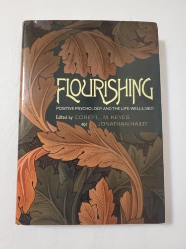Cover of Flourishing Positive Psychology and the Life Well-lived