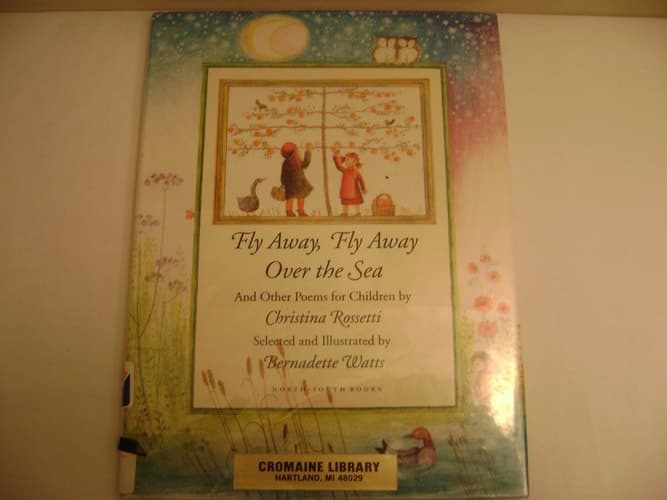 Cover of Fly Away, Fly Away Over the Sea And Other Poems for Children