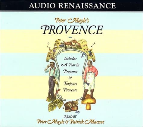 Cover of Peter Mayle's Provence: Included A Year In Provence and Toujours Provence