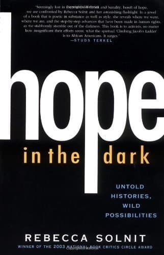 Cover of Hope in the Dark Untold Histories, Wild Possibilities