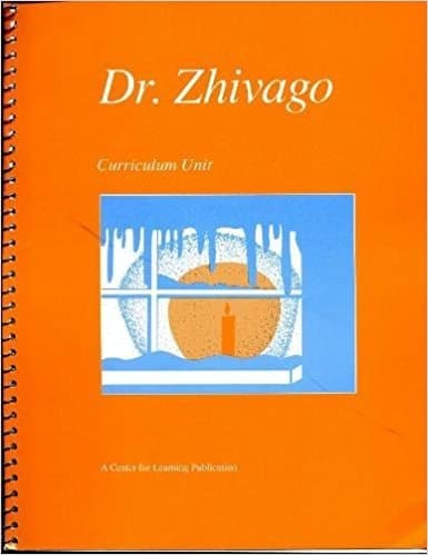 Cover of Dr. Zhivago Curriculum Unit -- Novel Series -- Gradses 9-12