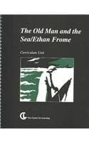 Cover of The Old Man and the Sea/Ethan Frome Curriculum Unit