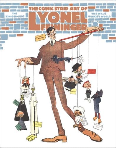 Cover of The Comic Strip Art of Lyonel Feininger