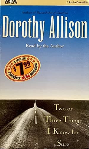 Cover of Two or Three Things I Know For Sure