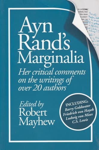 Cover of Ayn Rand's Marginalia: Her Critical Comments on the Writings of over 20 Authors