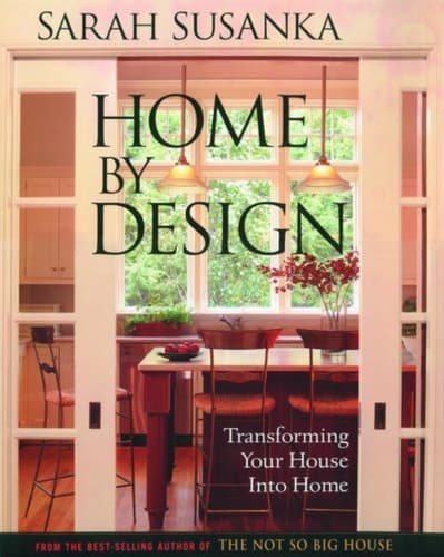 Cover of Home by Design Transforming Your House Into Home