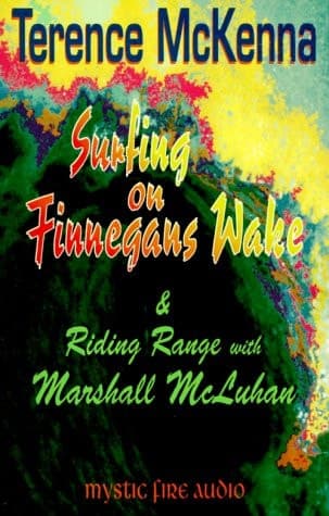 Cover of Surfing on Finnegans Wake & Riding Range With Marshall McLuhan: Wake and Riding Range With Marshall McLuhan