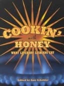 Cover of Cookin' with Honey, what Literary Lesbians Eat