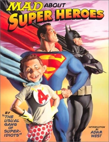 Cover of Mad about Super Heroes