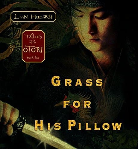 Cover of Grass for His Pillow (Tales of the Otori, Book 2)
