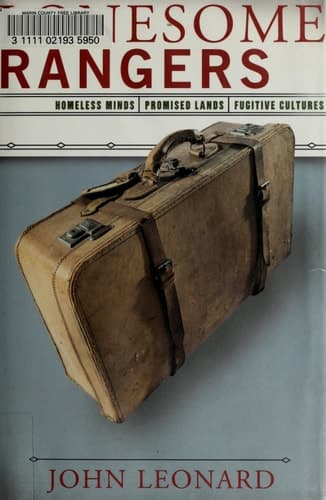 Cover of Lonesome Rangers Homeless Minds, Promised Lands, Fugitive Cultures