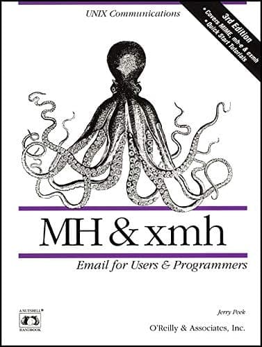 Cover of MH & xmh: Email for Users & Programmers (Nutshell Handbooks)