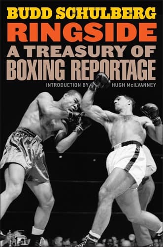 Cover of Ringside: A Treasury of Boxing Reportage