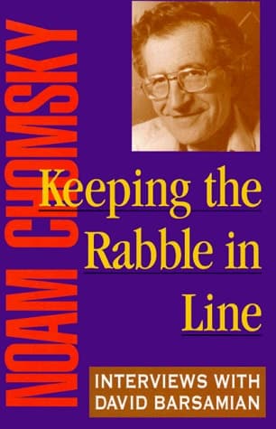 Cover of Keeping the Rabble in Line: Interviews with David Barsamian