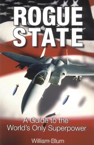 Cover of Rogue State A Guide to the World's Only Superpower