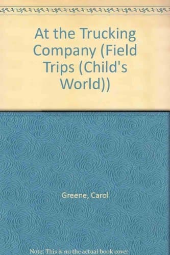 Cover of At the Trucking Company